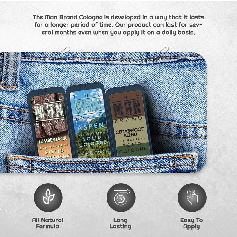 Puede incluir: Tres envases de colonia s&oacute;lida en un bolsillo vaquero. Los envases est&aacute;n etiquetados como "Lumberjack", "Aspen" y "Cedarwood Blend". Cada envase tiene el texto "The Man Brand" y "All Natural Solid Cologne". La imagen tambi&eacute;n incluye iconos para "All Natural Formula", "Long Lasting" y "Easy To Apply".