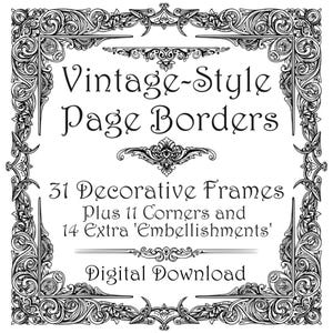 Könnte beinhalten: Schwarz-weißes digitales Grafikdesign mit verzierten Seitenrändern im Vintage-Stil. Das Design umfasst 31 dekorative Rahmen, 11 Ecken und 14 Verzierungen. Der Text lautet "Vintage-Style Page Borders" und "Digital Download".