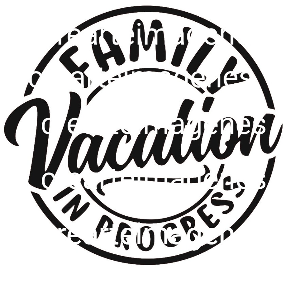 SVG PNG Family Vacation in Progress - Etsy