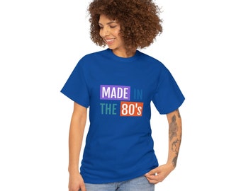 Made in the 80s | Unisex Heavy Cotton Tee