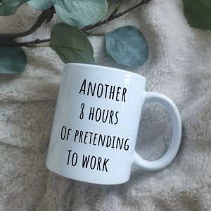 Leaving Gift / Funny / Joke work mug / new job/ work Friend funny quote / secret santa present