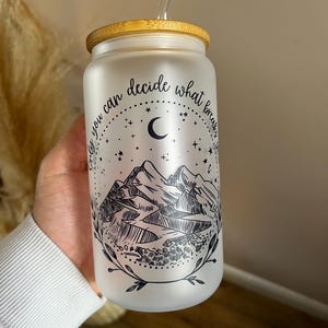 &quot;Acotar Velaris City of Starlight Design Becher, Geburtstagsgeschenk &quot;&quot;Nur du kannst entscheiden, was dich bricht&quot;&quot; Becher, Glasstrohhalm inklusive.&quot;