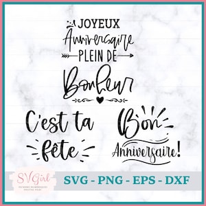 SVG Bonne Fête, SVG Bon Anniversaire, Svg Happy Birthday Gift Tags, SVG Cartes, Svg Greeting Cards, Autocollant, Png Bonne Fête, French Svg