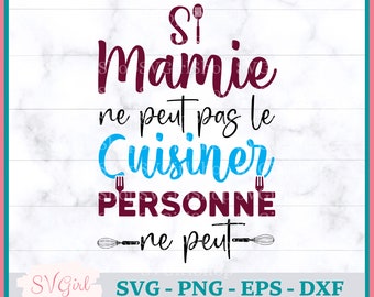 SVG Je t'aime Mamie, SVG La Meilleure Cuisiniere, Svg Mamie Francais, Svg Grand-Maman, Grandmother Svg, Best Cook Grandma Svg, SVG Français
