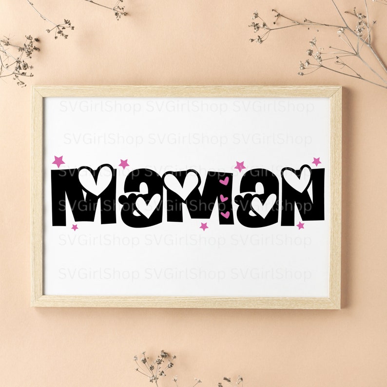 May include: Black and white graphic design of the word "Maman" with pink hearts and stars.