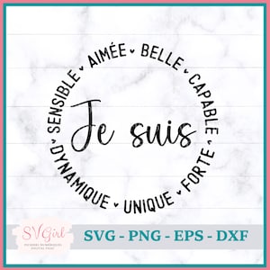 SVG Inspiration Femme, SVG Je suis, Svg Francais, French, Svg I am, Svg Belle Capable Forte, Produit Numérique Francais, Svg Tshirt, Png Eps