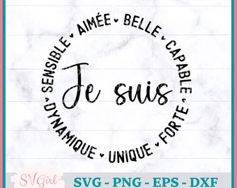 SVG Inspiration Femme, SVG Je suis, Svg Francais, French, Svg I am, Svg Belle Capable Forte, Produit numérique français, Svg Tshirt, Png Eps