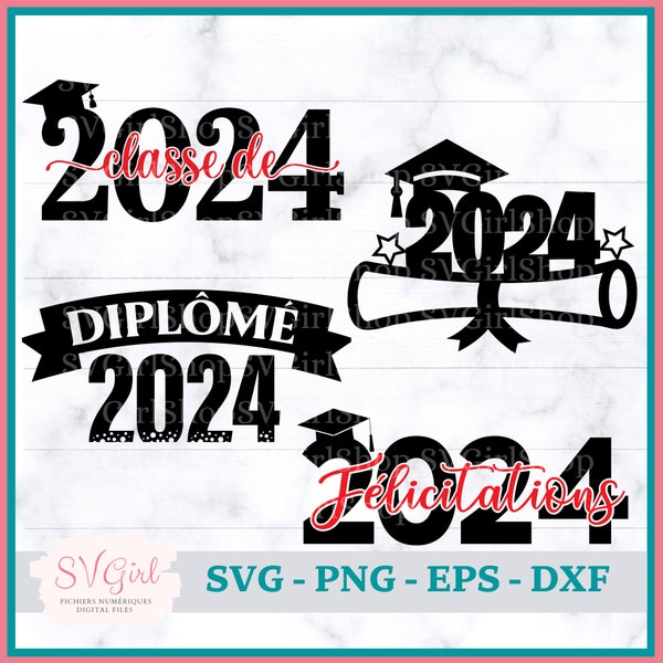 SVG 2024 Graduation, SVG Francais, Svg Finissants, SVG French, Diplômé, Svg Felicitations, Congrats Grad Svg, Produit Numérique, Svg Shirt