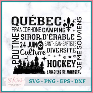 May include: Black and white graphic design with the text "QUÉBEC" in large letters. The design also includes the words "Francopone Camping", "Sirop d'érable", "24 Juin", "Saint-Jean-Baptiste", "Culture", "Diversite", "Hockey", "Je me souviens", and "Canadiens de Montreal".