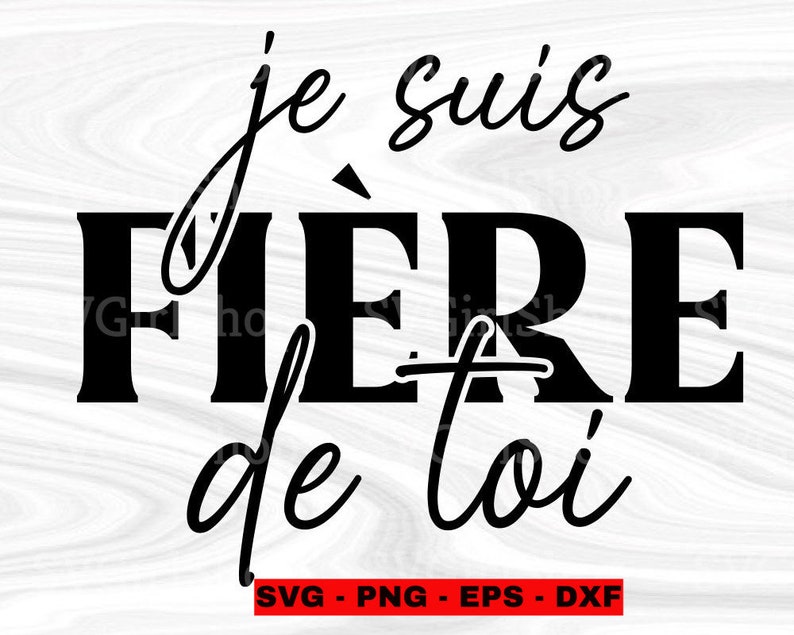 SVG Je suis Fiere de Toi SVG Francais SVG French Svg Etsy France