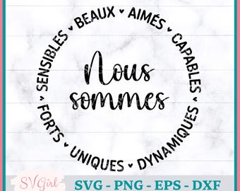 SVG Inspiration, SVG Nous sommes, Svg Francais, French Svg, Svg Beaux Capables Forts, Produit Numérique Francais, Svg Tshirt, Png tasses