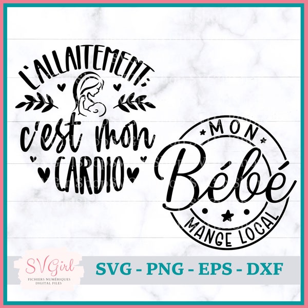 SVG Allaitement, SVG Mon Bébé Räude Lokal, SVG Allaitement en Francais, SVG Stillen in Französisch, SVG Drôle, Baby SVG, Mama Stillen