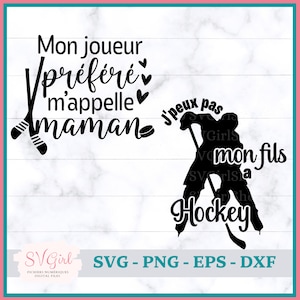 Puede incluir: Diseño digital en blanco y negro con un jugador de hockey con el texto "J'peux pas mon fils a Hockey" y un diseño separado con el texto "Mon joueur préféré m'appelle maman".