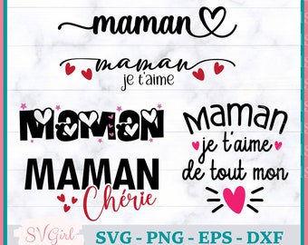 SVG Maman, Svg Maman Cherie, Svg Maman Je T'aime, SVG Français, Png Sublimation, Svg Mothers Day, Cadeau pour maman, Produit numérique