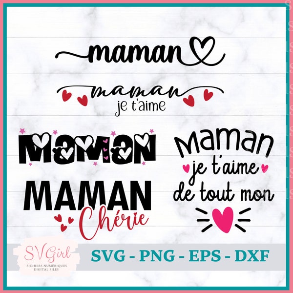 SVG Maman, Svg Maman Cherie, Svg Maman Je T'aime, SVG Français, Png Sublimation, Svg Mothers Day, Cadeau pour Maman, Produit Numérique