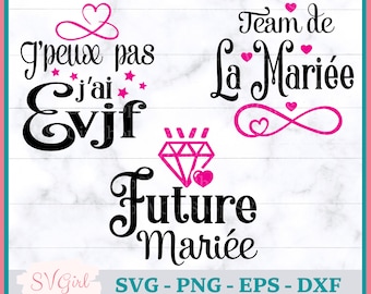 SVG Team de la Mariée, Svg Evjf, Svg Future Mariée, Svg Francais, Bachelorette Svg, Future Bride Svg, Team Bride Svg, Citation English