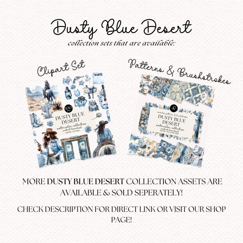 May include: A digital illustration set featuring a watercolor collection of dusty blue desert themed clipart and patterns. The clipart set includes a cowgirl, a saloon door, and a cactus. The pattern set includes a variety of blue and white patterns with stars, flowers, and geometric shapes.