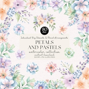 Blütenblätter und Pastelle Aquarell Clipart | 80 Florale Elemente & Arrangements | Pastell Blumen Clip Art | Digitaler Download | PNG JPEG 300 DPI