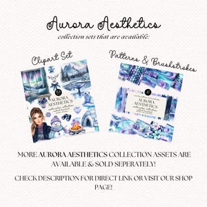 May include: Two digital clipart sets featuring watercolor illustrations of an aurora borealis theme. The first set, labeled "Clipart Set", includes a girl, snowman, campfire, and other wintery elements. The second set, labeled "Patterns & Brushstrokes", includes a variety of abstract patterns and brushstrokes in shades of blue, purple, and green.