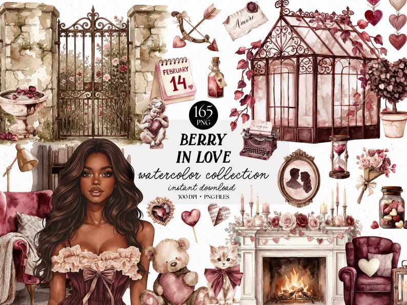 May include: Watercolor collection titled "Berry in Love" featuring various romantic elements. Includes a woman, a decorative gate, a greenhouse, a fireplace, a teddy bear, and a kitten. The image also has text that says "February 14".