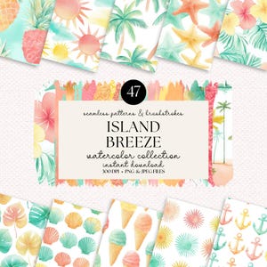 Puede incluir: Una colección de 47 patrones y pinceladas de acuarela sin costuras con temática de isla. Los patrones presentan elementos tropicales como piñas, palmeras, estrellas de mar y flores. El texto dice "ISLAND BREEZE watercolor collection instant download".