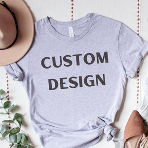 Design personnalisé de t-shirt, chemise personnalisée, création de votre propre chemise, cadeau personnalisé, texte personnalisé, t-shirt, t-shirt personnalisé, tshirt unisexe, cadeau