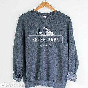 Estes Park Colorado Sweatshirt, Colorado Mountain Vacation Sweatshirt, Camping Trip Sweatshirt, Colorado Gifts, RMNP Travel Lover Sweatshirt