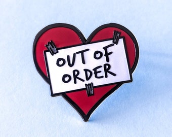 Out of Order Enamel Pin