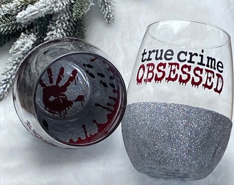 20.5 fl oz personalizable stemless wine glass; true crime obsessed