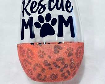 Customizable Glitter Wine Glass – Rescue Mom, Leopard Print (20.5 fl oz)