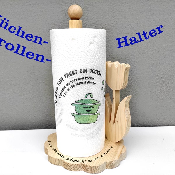 MUTTERTAG GESCHENK Küchenrollenhalter mit Spruch , Umzug, Geburtstag