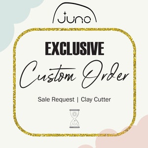 May include: A gold glitter frame with the text "EXCLUSIVE Custom Order" and "Sale Request | Clay Cutter" inside. An hourglass with a sun and moon design is below the text.