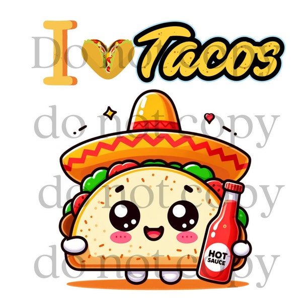 I Love Tacos png , taco png , cartoon kawaii  taco png