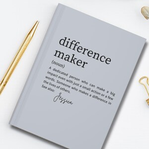 Personalized &#39;Difference Maker&#39; Journal: Coworker Appreciation Gift