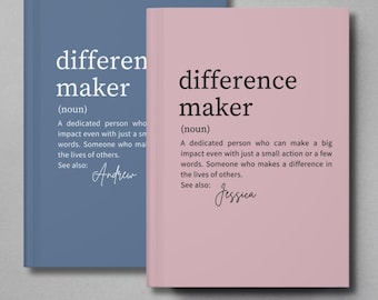 Personalized 'Difference Maker' Definition Journal: Custom Appreciation Gift
