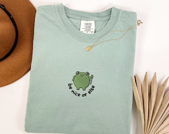 Comfort Colors Embroidered Frog Shirt Frog Gifts Be Nice Or Else T-shirt Gift For Frog Lover