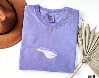 Silly Goose On The Loose Comfort Colors Shirt