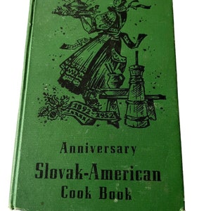 Vintage 1952 60th Anniversary SLOVAK-AMERICAN Cook Book Hardcover