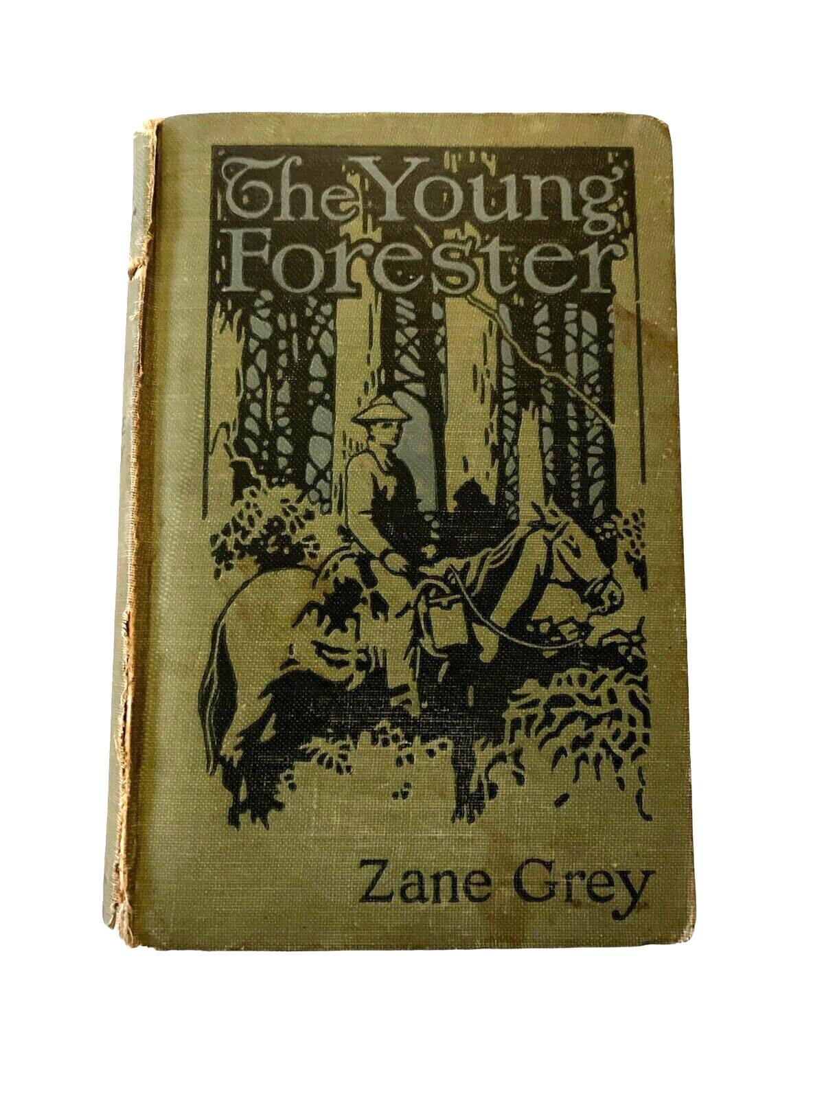 The Young Forester by Zane Grey 1910 Edition Grosset and Dunlap - Etsy