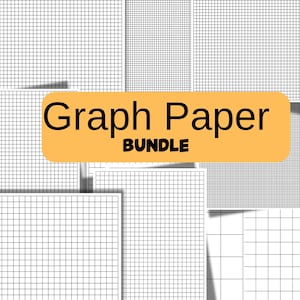 May include: A bundle of graph paper sheets with a grid pattern, arranged in a collage. The sheets are white with black grid lines. A yellow banner with the words "Graph Paper BUNDLE" is overlaid on the image.