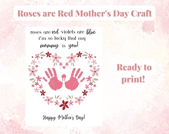 Roses Are Red Mother&#39;s Day Handprint Craft