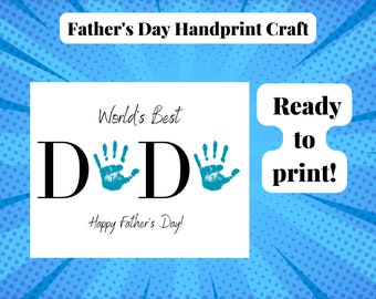 Best Dada Ever Father&#39;s Day Handprint Craft