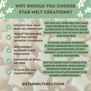 May include: A green and white graphic with the text "WHY SHOULD YOU CHOOSE STAR MELT CREATIONS?"  The graphic lists reasons why you should choose soy wax candles, including that they are made with 100% soy wax, are eco-friendly, and are always dye and paraffin free.