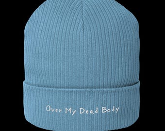 Biologische katoenen 'Over My Dead Body'-beanie - Streetwear donkere humor