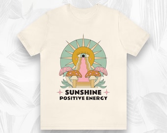 Camisa Trippy Mushroom / Sunshine + Energía Positiva / Camisetas Gráficas Psicodélicas