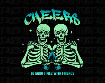 Skeleton Cheers Design,  Digital Download, Skeleton PNG + SVG Cut Files, Instant Download