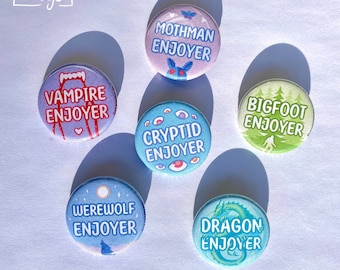 Cryptid Enjoyer 1.25 inch Pinback Button / Mothman vampire werewolf dragon bigfoot meme pin / tiktok twitter meme pins
