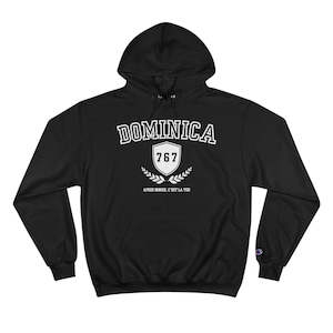 Dominica Hoodie, Caribbean Hoodie, Collegiate Style Hoodie, Champion Hoodie