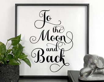 To the Moon and Back Printable TEMPLATE, Moon Baby Print, Moon and Back ...