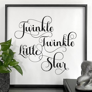 Twinkle, Twinkle Little Star - Digital Print